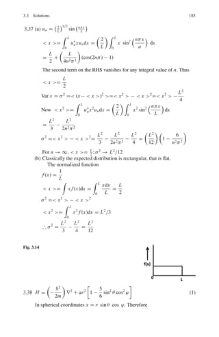 15
π
sin2
θ cos 2ϕ
Re-express u in terms of spherical harmonics given below. Hence give the
probability that a measurement will yield the eigen value of L2
equal to 62
You may use the following:
Y20(θ, ϕ) =
 