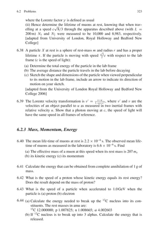 248 4 Thermodynamics and Statistical Physics
The Maxwell distribution
N(ν)dν = 4π

 m
2πkT
3/2
ν2
e−mν2
/2kT
dv (4.7)
Fig. 4.1 The Maxwell distribution
Flux
∅ =
1
4
n  ν  (number of molecules striking unit area per second) (4.8)
where n is the number of molecules per unit volume.
Mean free path (M.F.P)
λ =
1
√
2πnσ2
(4.9)
where n is the number of molecules per unit volume and σ is the diameter of the
molecule.
Collision frequency
f =
 ν 
λ
(4.10)
Viscosity of gas (η)
η =
1
3
ρλ  ν  (4.11)
Thermal conductivity (K)
K = ηCν (4.12)
where Cν is the specific heat at constant volume.
 