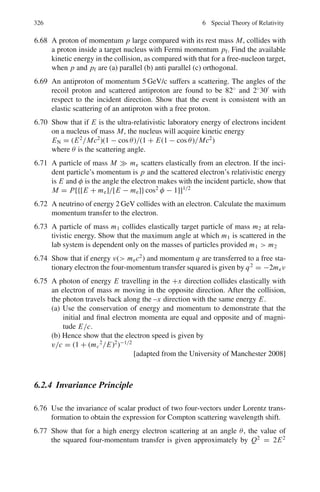 4.2 Problems 251
where W is the number of accessible states.
Probability for finding a particle in the nth state at temperature T
P(n, T ) =
e−En/kT
Σ∞
n=0e−En /kT
(4.35)
Stirling’s approximation
n! =
√
2πn nn
e−n
(4.36)
4.2 Problems
4.2.1 Kinetic Theory of Gases
4.1 Derive the formula for the velocity distribution of gas molecules of mass m at
Kelvin temperature T .
4.2 Assuming that low energy neutrons are in thermal equilibrium with the sur-
roundings without absorption and that the Maxwellian distribution for veloci-
ties is valid, deduce their energy distribution.
4.3 In Problem 4.1 show that the average speed of gas molecule  ν =
√
8kT/πm.
4.4 Show that for Maxwellian distribution of velocities of gas molecules, the root
mean square of speed  ν2
1/2
= (3kT/m)1/2
4.5 (a) Show that in Problem 4.1 the most probable speed of the gas molecules
νp = (2kT/m)1/2
(b) Show that the ratio νp : ν : ν2
1/2
::
√
2 :
√
8/π :
√
3
4.6 Estimate the rms velocity of hydrogen molecules at NT P and at 127◦
C
[Sri Venkateswara University 2001]
4.7 Find the rms speed for molecules of a gas with density of 0.3 g/l of a pressure
of 300 mm of mercury.
[Nagarjuna University 2004]
4.8 The Maxwell’s distribution for velocities of molecules is given by N(ν)dν =
2π N(m/2πkT )3/2
ν2
exp(−mν2
/2kT )dν
Calculate the value of  1/ν 
4.9 The Maxwell’s distribution of velocities is given in Problem 4.8. Show that the
probability distribution of molecular velocities in terms of the most probable
velocity between α and α + dα is given by
 
