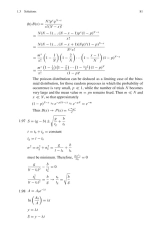 1.3 Solutions 71
1.80 Legendre’s equation is
(1 − x2
)
∂2
Pn(x)
∂x2
− 2x
∂ Pn(x)
∂x
+ n(n + 1)Pn(x) = 0 (1)
Put x = cos θ, Eq. (1) then becomes
sin2
θ
∂2
Pn
∂ cos2 θ
− 2 cos θ
∂ Pn
∂ cos θ
+ n(n + 1)Pn = 0 (2)
For large n, n(n + 1) → n2
, and cos θ → 1 for small θ,
sin2
θ
∂2
Pn
∂ cos2 θ
− 2
∂ Pn
∂ cos θ
+ n2
Pn = 0 (3)
Now, Bessel’s equation of zero order is
x2 d2
J0(x)
dx2
+ x
d
dx
J0(x) + x2
J0(x) = 0 (4)
Letting x = 2n sin θ/2 = n sin θ, in (4) for small θ, and noting that cos θ →
1, after simple manipulation we get
sin2
θ
d2
J0(n sin θ)
d cos2 θ
− 2d
d J0(n sin θ)
d cos θ
+ n2
J0(n sin θ) = 0 (5)
Comparing (5) with (3), we conclude that
Pn(cos θ) → J0(n sin θ)
1.81 T (x, s) = (1 − 2sx + s2
)−1/2
=

pl(x)sl
(1)
(a) Differentiate (1) with respect to s.
∂T
∂s
= (x − s)(1 − 2sx + s2
)− 3
2
=

(x − s)(1 − 2sx + s2
)−1
pl(x)sl
=

lpl(x)sl−1
Multiply by (1 − 2sx + s2
)

(x − s)pl sl
=

lpl sl−1
(1 − 2sx + s2
)
Equate the coefficients of sl
xpl − pl−1 = (l + 1)pl+1 − 2xlpl + (l − 1)pl−1
or (l + 1)pl+1 = (2l + 1)xpl − lpl−1
 