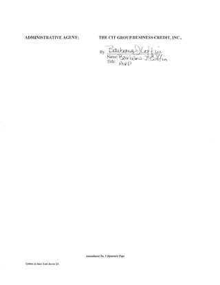 ADMINISTRATIVE AGENT:                     THR CIT GROUP/BUSINESS CRRDIT, INC.,




                                Amendment No. 3 Signature Page

724966, 16-New York Server 2A
 
