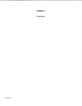 EXHIBIT A


                Declaration




01:12239656.9
 