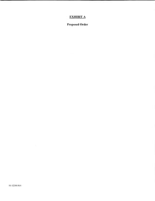 EXHIBIT A

                Proposed Order




01:12258158.4
 