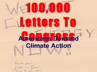 100,000 Letters To Congress Americans Demand Climate Action 