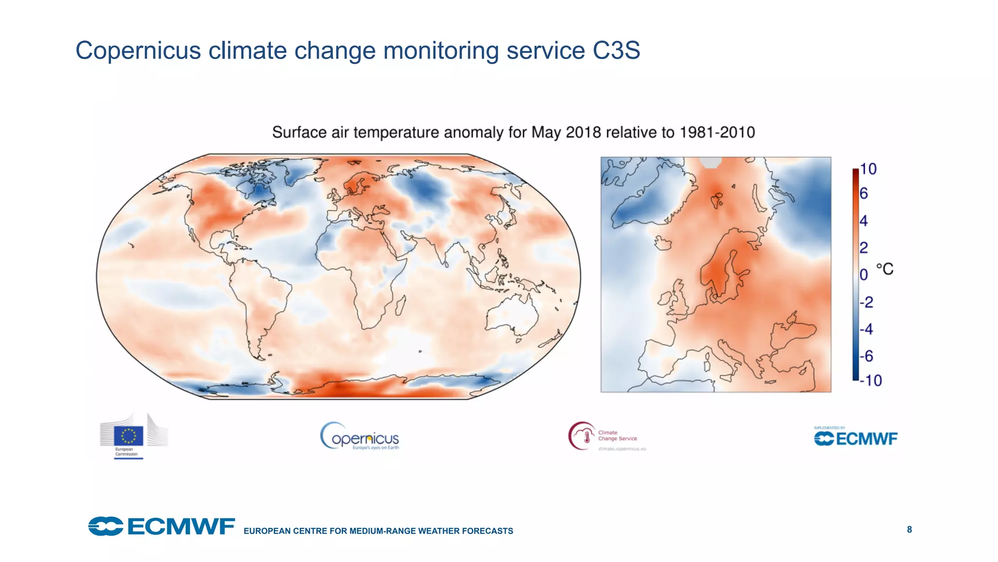 EUROPEAN CENTRE FOR MEDIUM-RANGE WEATHER FORECASTS October 29, 2014 8
Copernicus climate change monitoring service C3S
 
