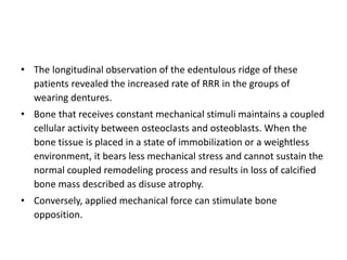 Increased Longitudinal Ridges Residual Ridge Resorption.ppt