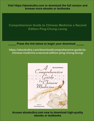 Comprehensive Guide to Chinese Medicine a Second Edition Ping-Chung ...