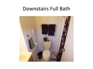 Downstairs Full Bath 