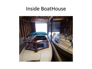 Inside BoatHouse 