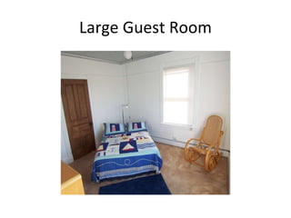 Large Guest Room 