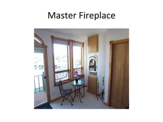 Master Fireplace 