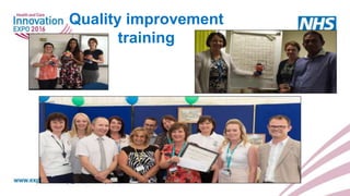 Quality improvement
training
 