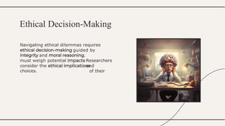 Navigating Ethical Dilemmas in Educational Research | PPTX