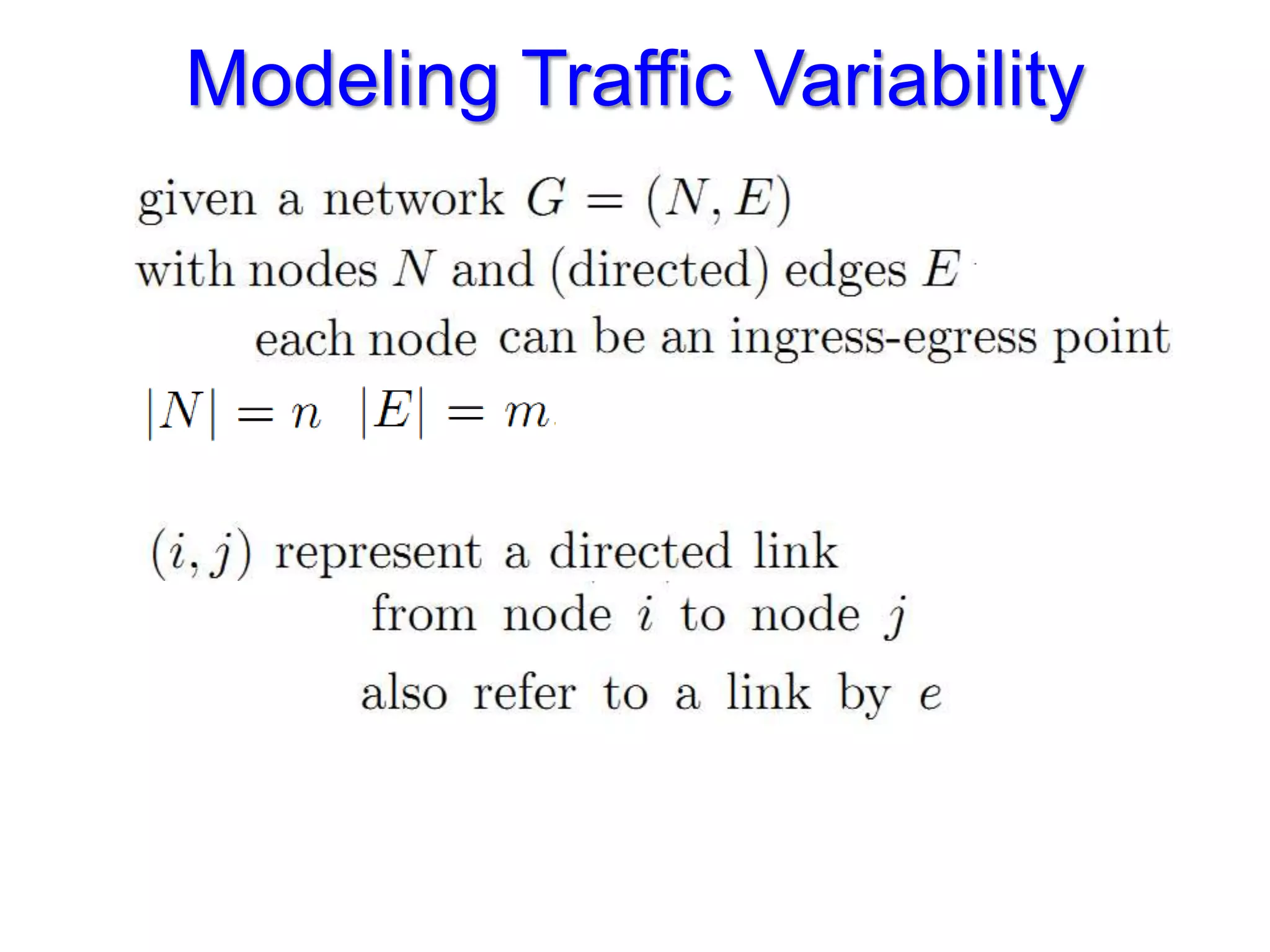 Modeling Traffic Variability
 