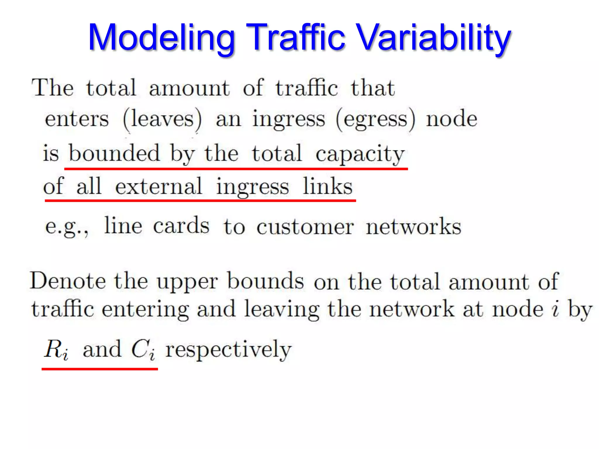 Modeling Traffic Variability
 