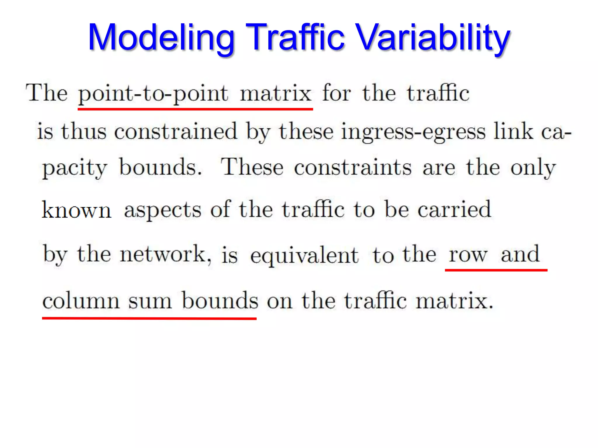 Modeling Traffic Variability
 