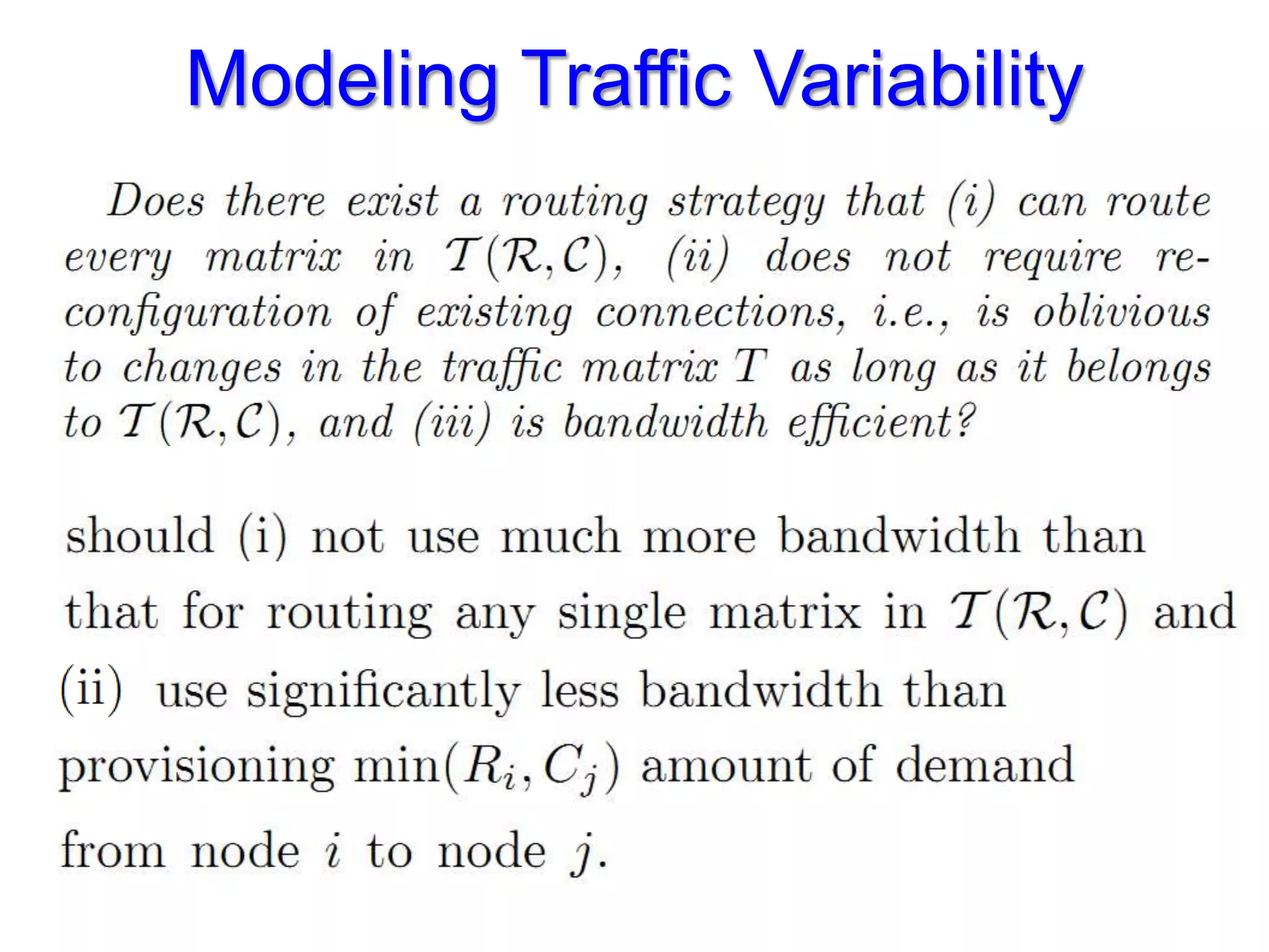 Modeling Traffic Variability
 