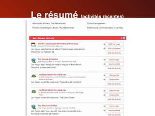 Le résumé  (activités récentes) 