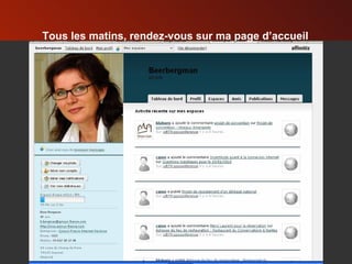 Tous les matins, rendez-vous sur ma page d’accueil 