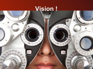 Vision ! 