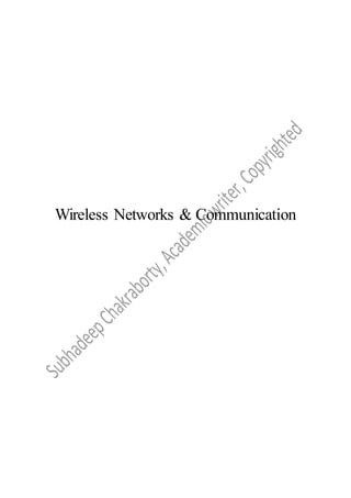 Wireless Networks & Communication
 