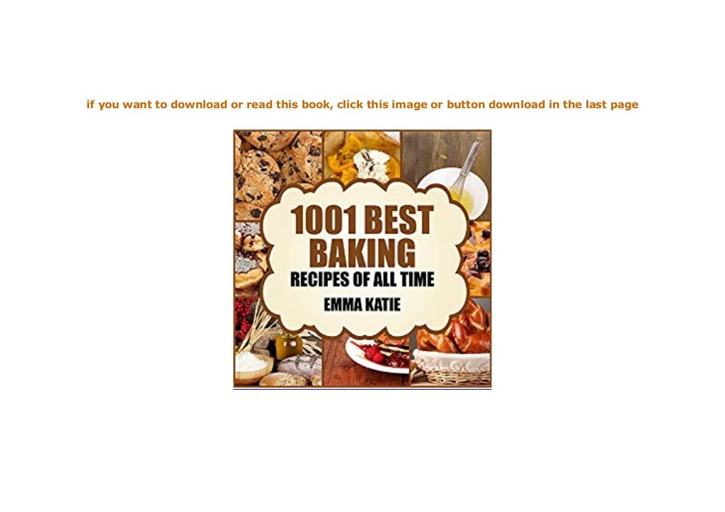 paperback_ 1001 Best Baking Recipes of All Time A Baking Cookbook with
