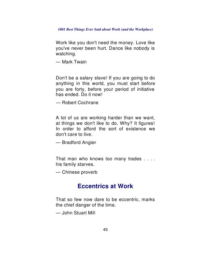 1001 Best Things Ever Said About Work And The Workplace