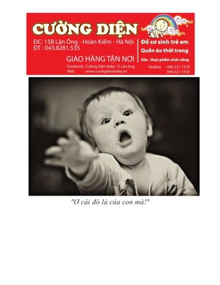 "Ơ cái đó là của con mà!"
 