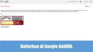 Daftarkan di Google AddURL
 