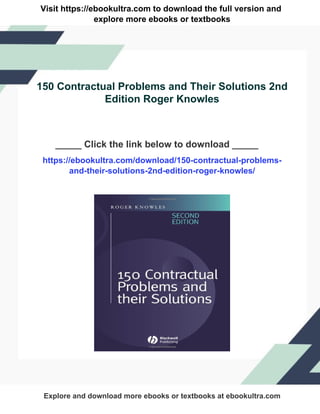 Roger Knowles Model 150 Contractual Problems and Their Solutions 2nd Edition Roger Knowles ...