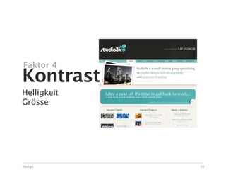 Faktor 4
Kontrast
Helligkeit
Grösse




Design       58
 