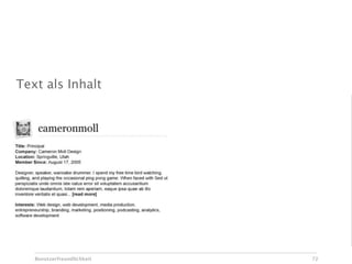 Text als Inhalt




   Benutzerfreundlichkeit   72
 