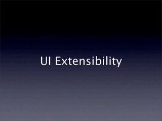 UI Extensibility
 