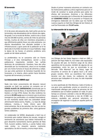 El terremoto                                                    Desde el primer momento estuvimos en contacto con
        ...