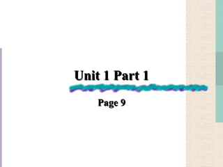 Unit 1 Part 1 Page 9 