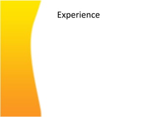 Experience 