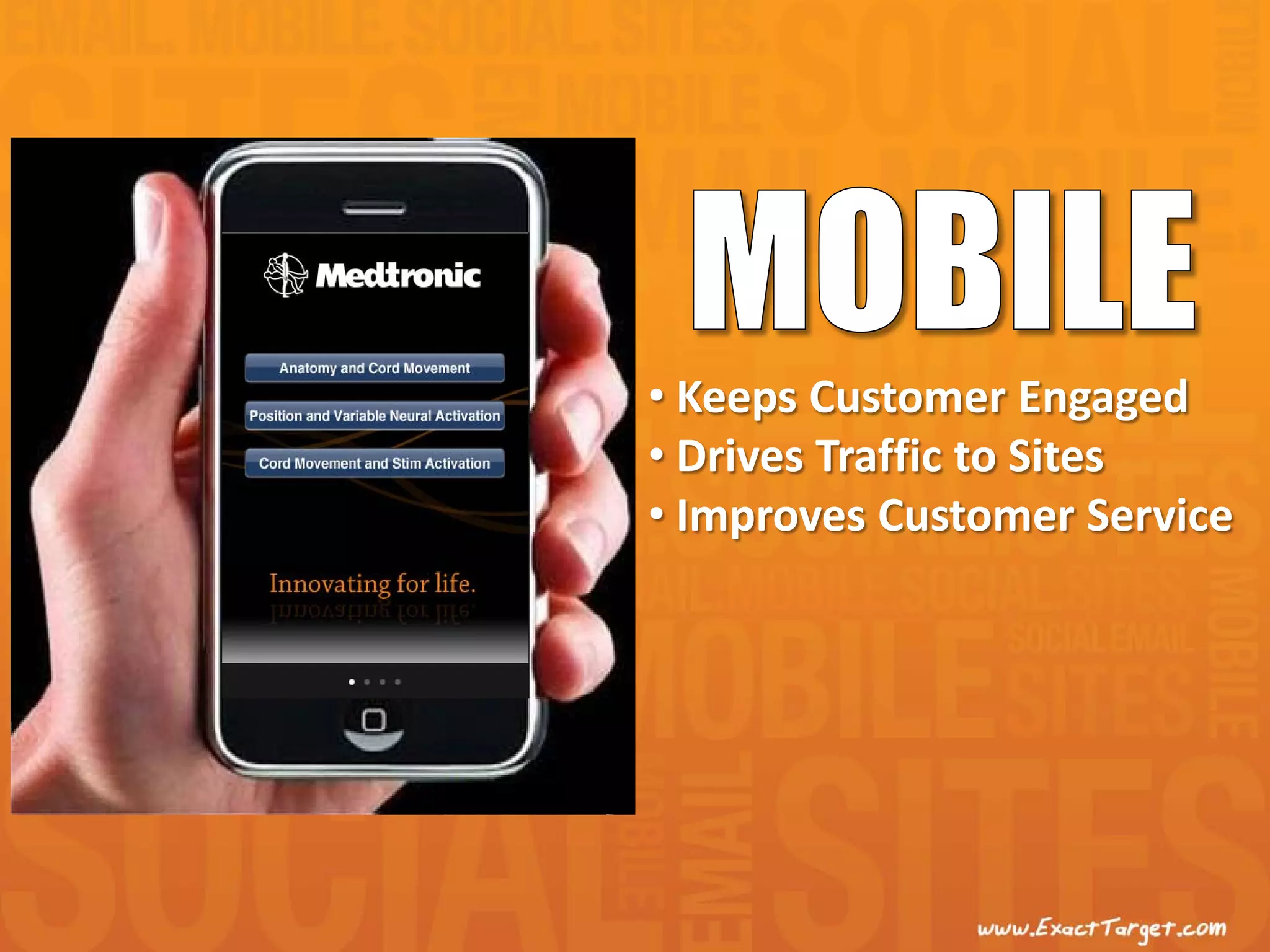 • Keeps Customer Engaged
• Drives Traffic to Sites
• Improves Customer Service
 