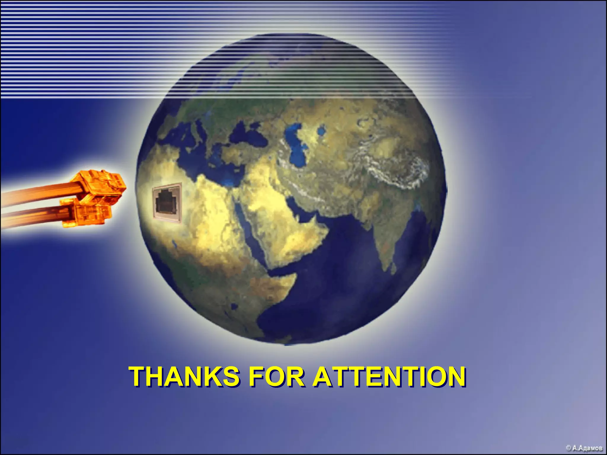 THANKS FOR ATTENTION
 