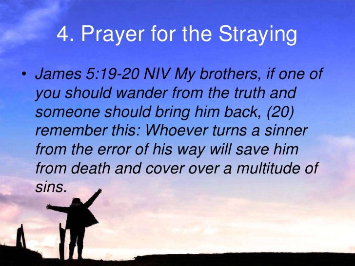 100425 How To Live Your Faith 18 Let Us Pray James 5 13 20