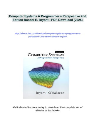 Computer Systems A Programmer s Perspective 2nd Edition Randal E ...