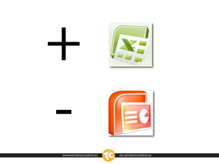 +
-
www.territoriocreativo.es   etc.territoriocreativo.es
 