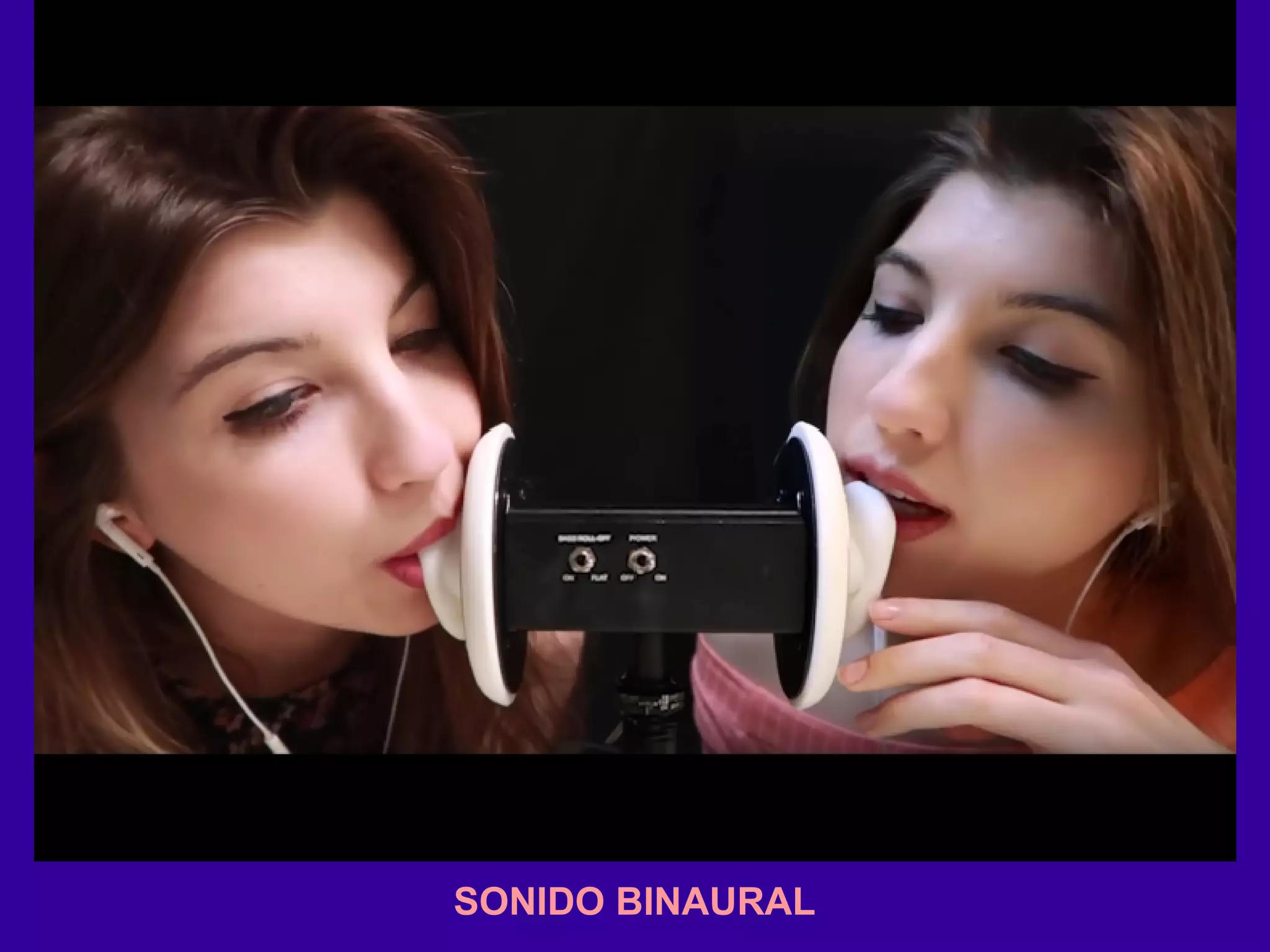 SONIDO BINAURAL
 
