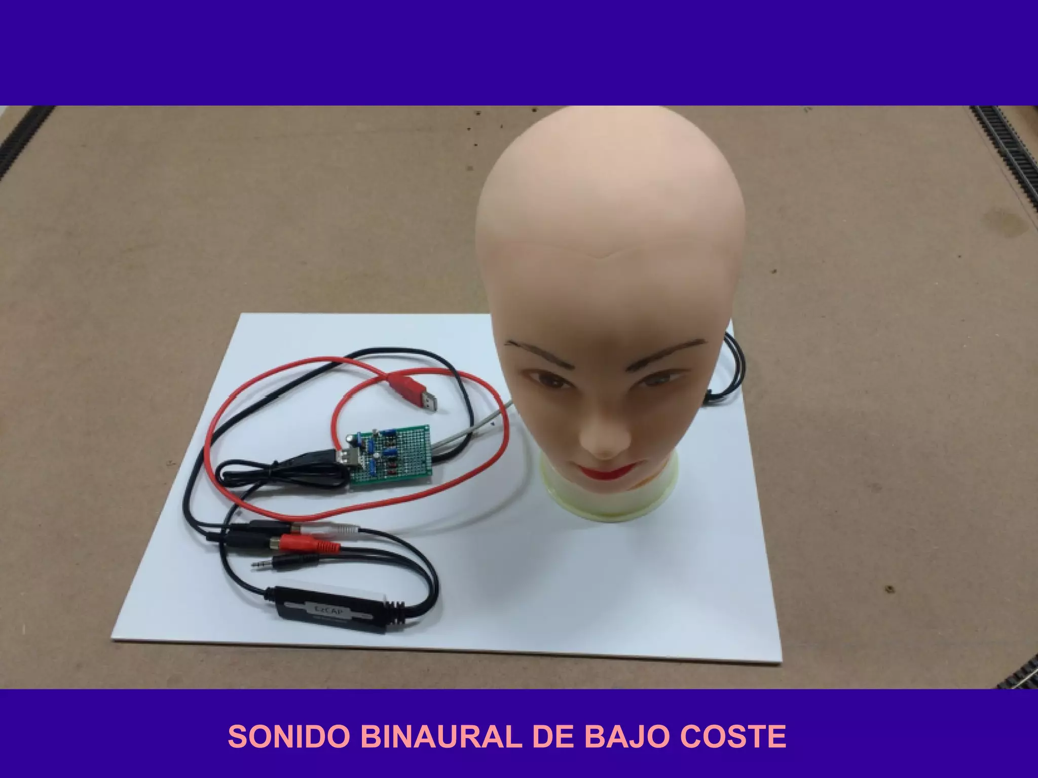 SONIDO BINAURAL DE BAJO COSTE
 