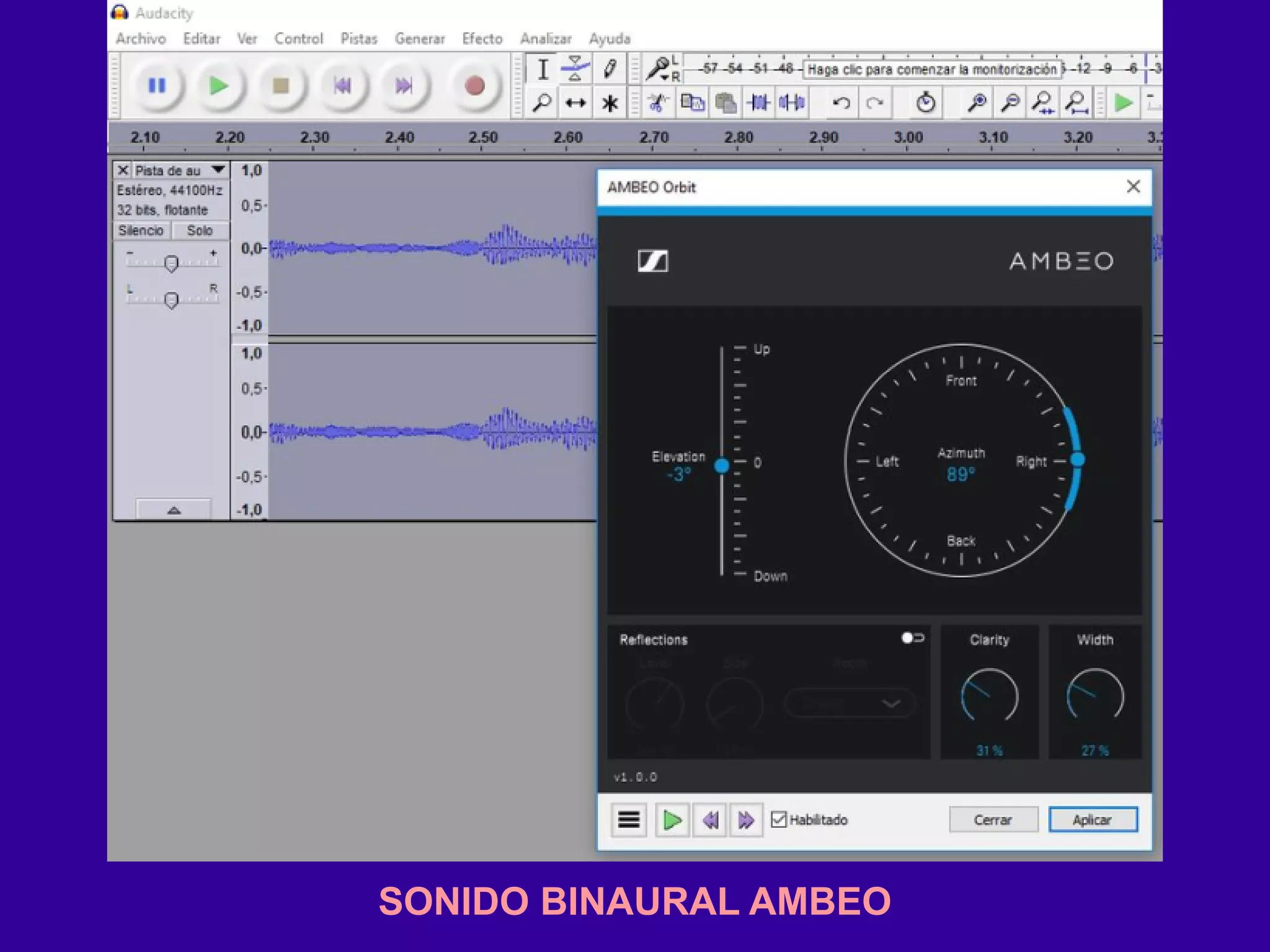 SONIDO BINAURAL AMBEO
 