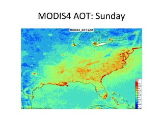 MODIS4 AOT: Sunday

 