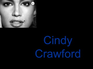 1Cindy Crawford