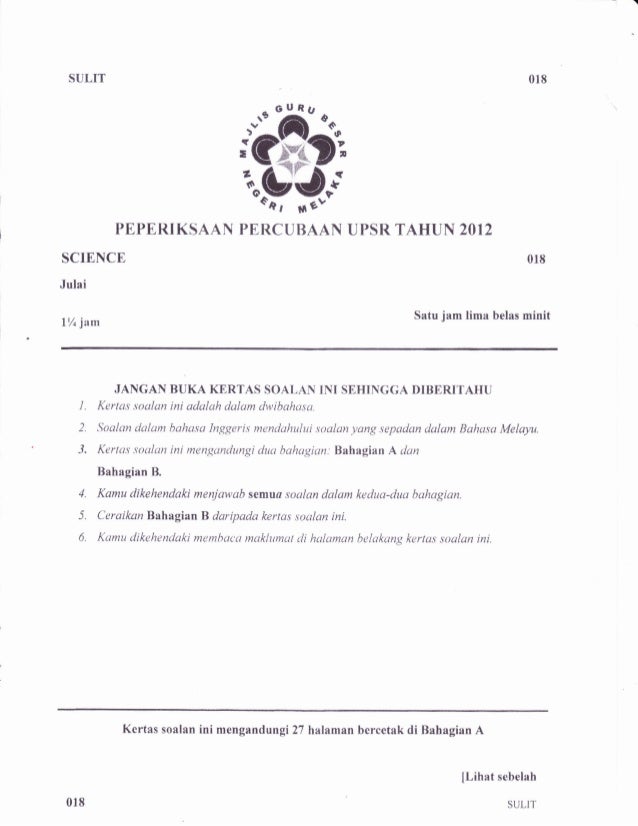 Soalan Percubaan UPSR 2012 Negeri Melaka Soalan Sains 