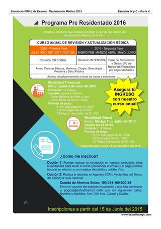 Simulacro FINAL de Examen Residentado Médico 2015 Estudios M y C – Parte A
www.estudiosmyc.com
 