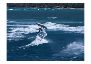 van Passie naar Professie | Surf’s Up | Fokker Terminal, 24 juni 2010   7
 