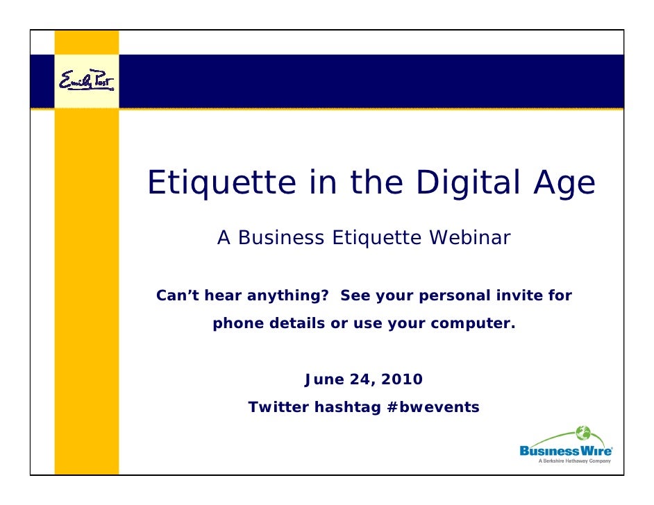 Etiquette for the Digital Age
